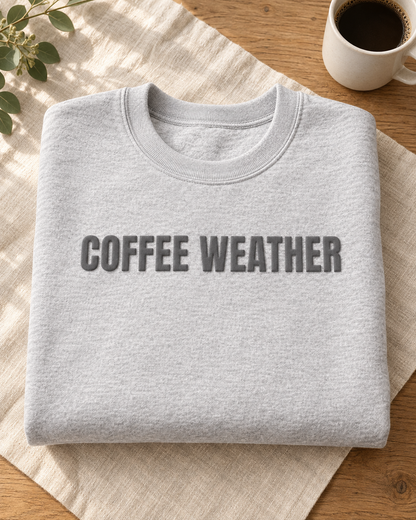 Coffee Weather Puff Print Crewneck Sweatshirt, Cozy Coffee Lover Pullover, Fall Fleece Sweatshirt