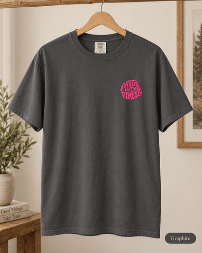 Made in the Pines Co. Embroidered Comfort Colors 1717 T-Shirt | Hot Pink Retro Logo Tee | Garment-Dyed Unisex Shirt