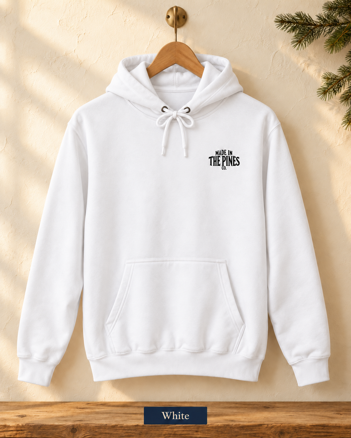 Made in the Pines Hoodie — Cozy Outdoor Adventure Pullover