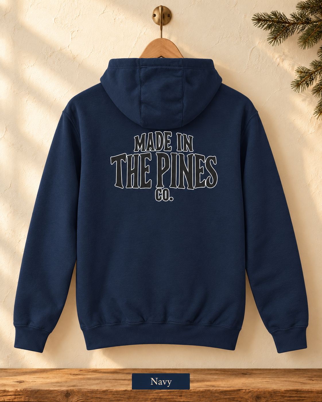 Made in the Pines Hoodie — Cozy Outdoor Adventure Pullover