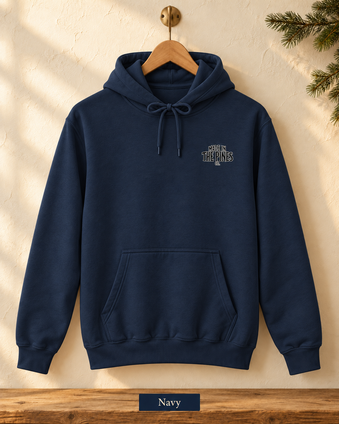 Made in the Pines Hoodie — Cozy Outdoor Adventure Pullover