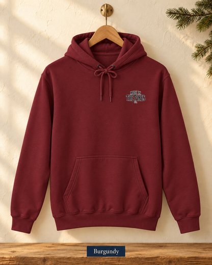 Made in the Pines Hoodie — Cozy Outdoor Adventure Pullover