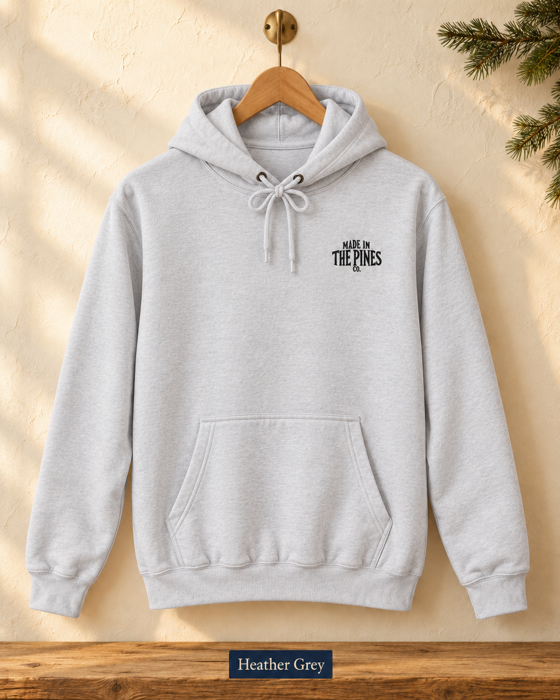Made in the Pines Hoodie — Cozy Outdoor Adventure Pullover