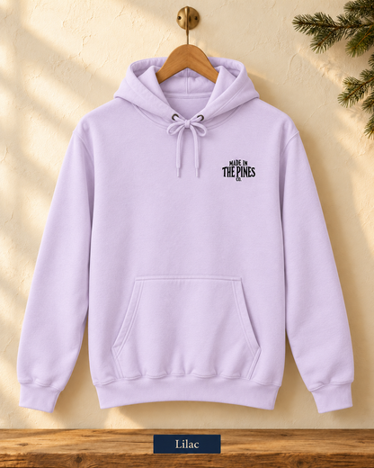Made in the Pines Hoodie — Cozy Outdoor Adventure Pullover