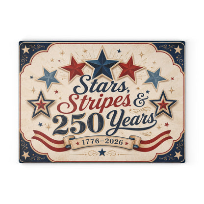 Stars Stripes 250 Years Glass Cutting Board | 1776-2026 Patriotic Kitchen