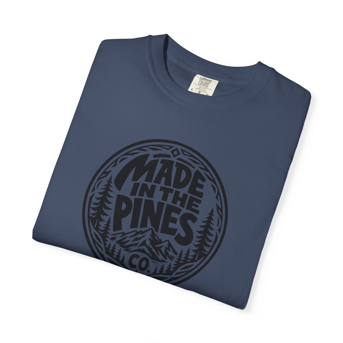 Made in the Pines T-shirt | Badge, Pine Forest Design
