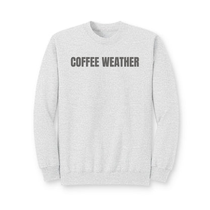 Coffee Weather Puff Print Crewneck Sweatshirt, Cozy Coffee Lover Pullover, Fall Fleece Sweatshirt