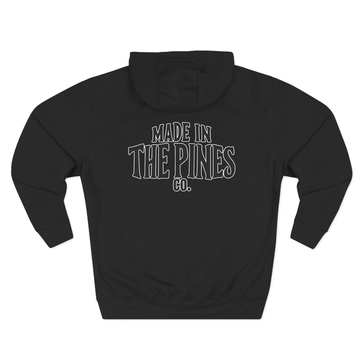 Made in the Pines Hoodie — Cozy Outdoor Adventure Pullover