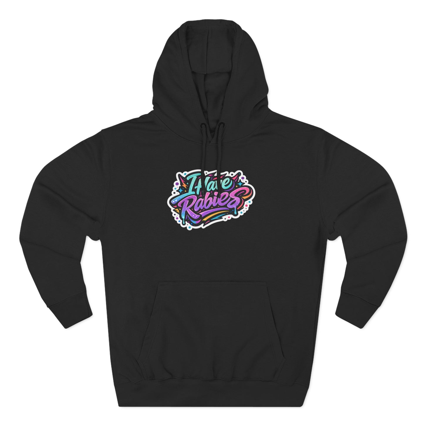 I Have Rabies Hoodie