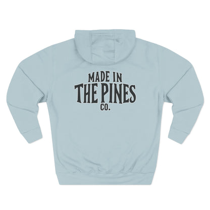 Made in the Pines Hoodie — Cozy Outdoor Adventure Pullover