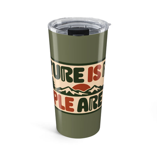 20oz Travel Tumbler – "Nature Is Not A Place To Visit" Retro Mountain Insulated Cup