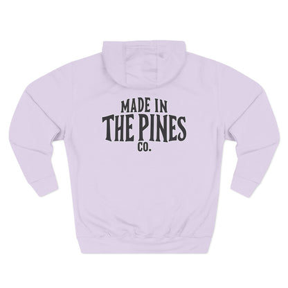 Made in the Pines Hoodie — Cozy Outdoor Adventure Pullover
