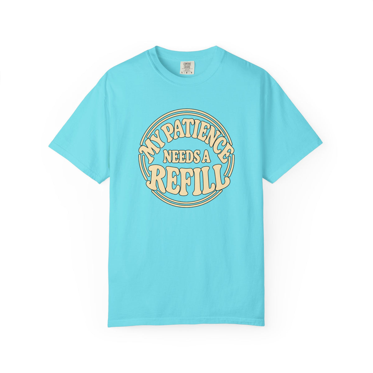 T-Shirt — “My Patience Needs a Refill” Retro Graphic Tee