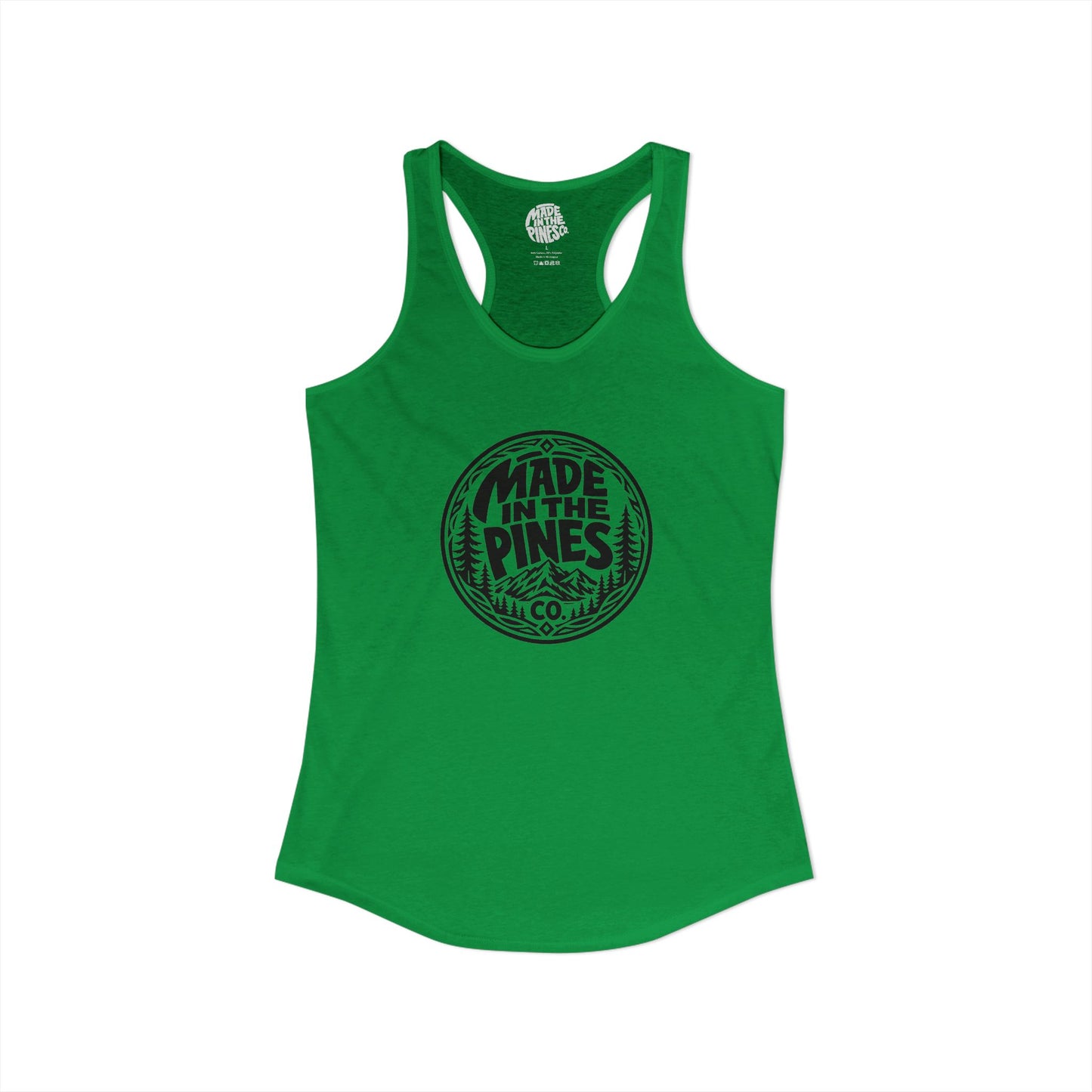 Made in the Pines Womens Ideal Racerback Tank