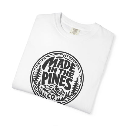 Made in the Pines T-shirt | Badge, Pine Forest Design