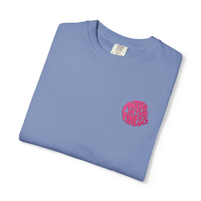Made in the Pines Co. Embroidered Comfort Colors 1717 T-Shirt | Hot Pink Retro Logo Tee | Garment-Dyed Unisex Shirt
