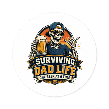 Surviving Dad Life Skeleton Holding Beer Round Stickers | Indoor Outdoor
