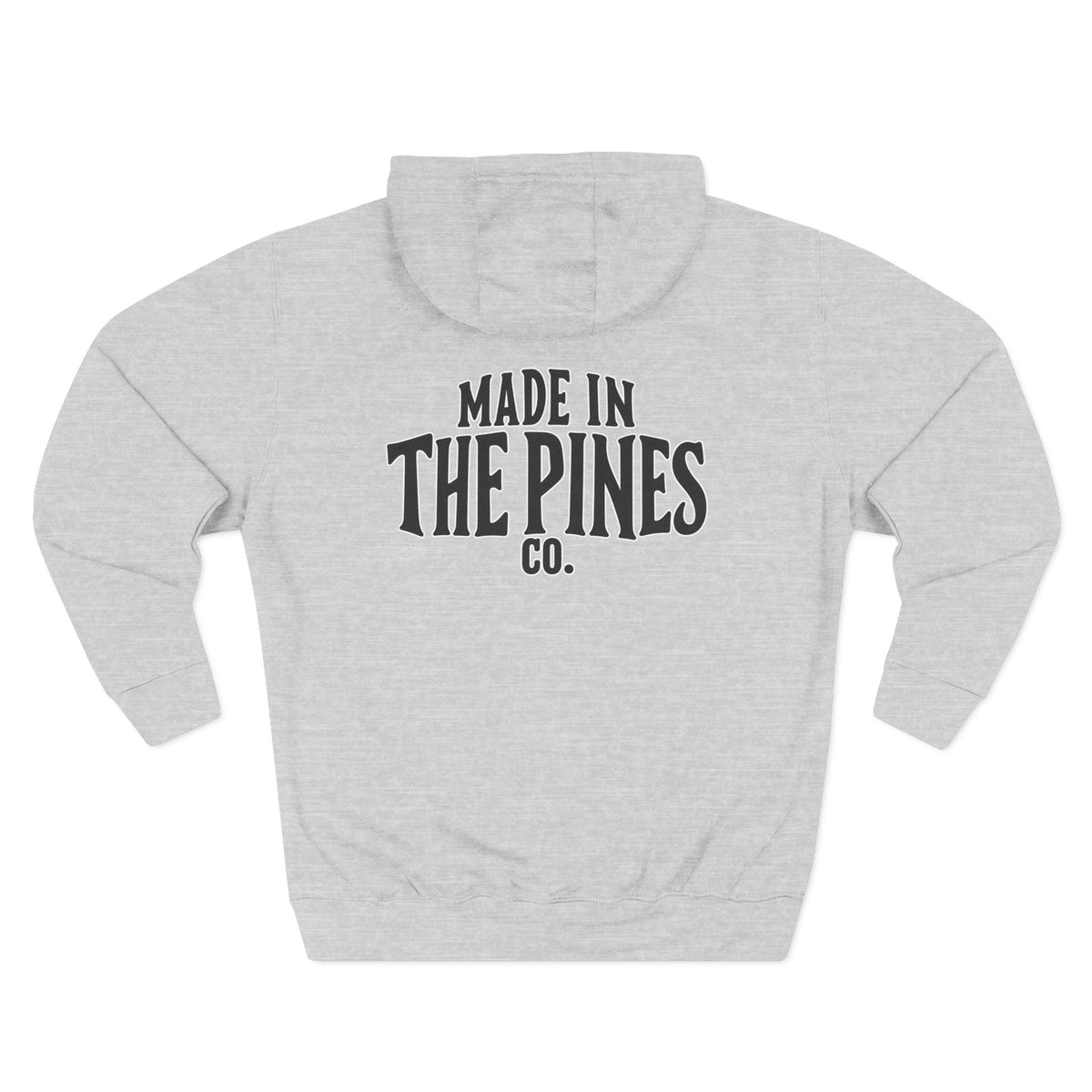 Made in the Pines Hoodie — Cozy Outdoor Adventure Pullover