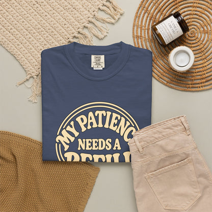 T-Shirt — “My Patience Needs a Refill” Retro Graphic Tee